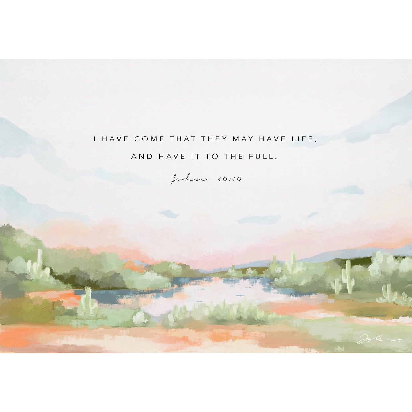 Bible Verses Art Watercolor Landscape John 10 10 - LIFE