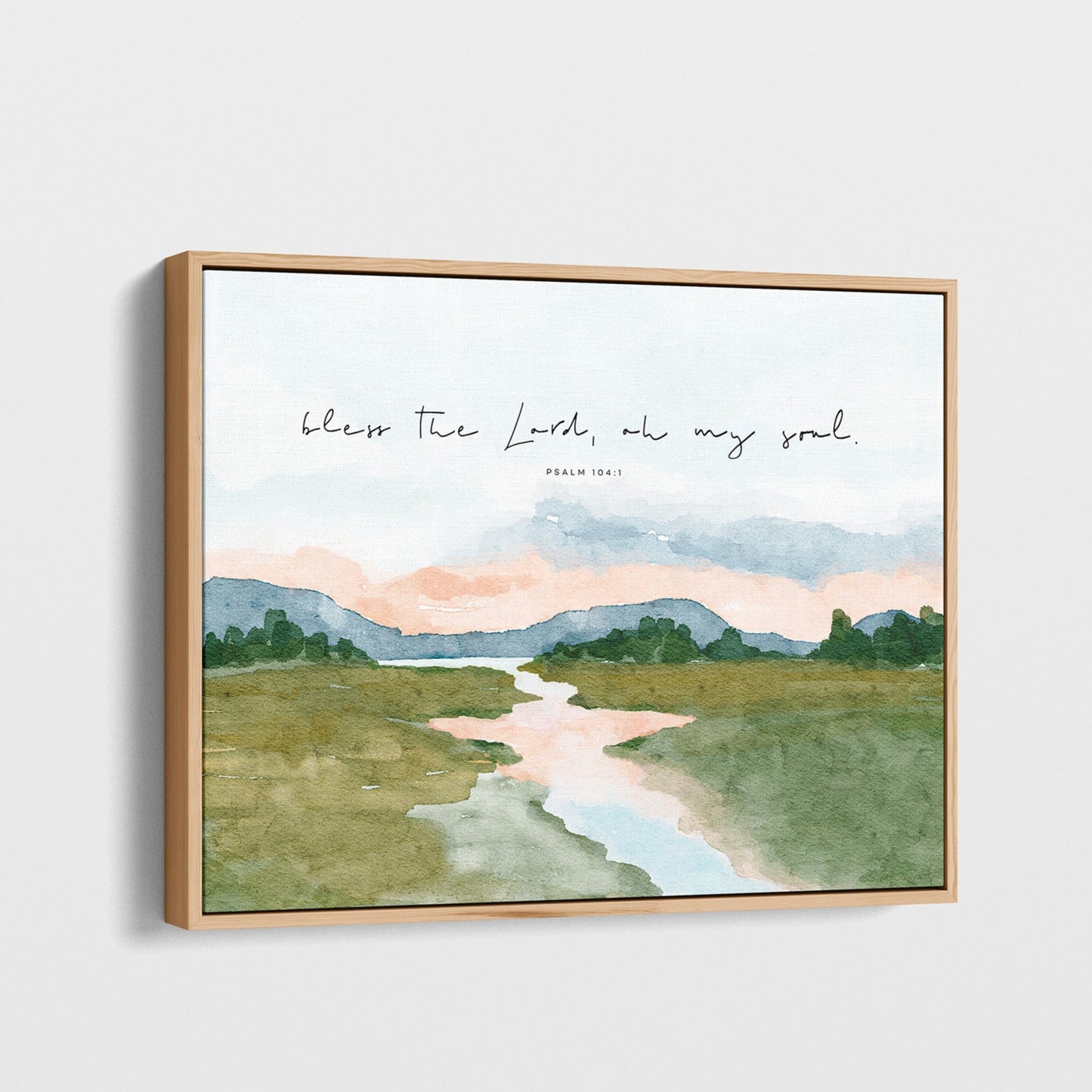 Scripture with Landscape Art - BLESS THE LORD