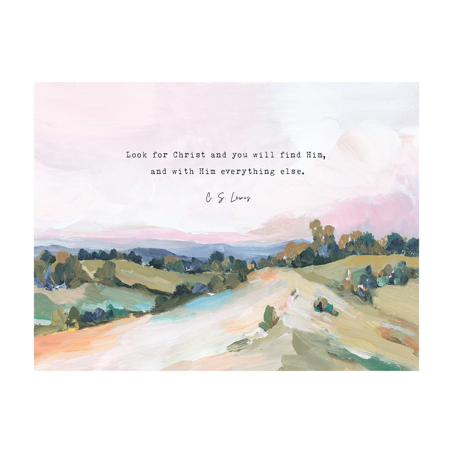 C S Lewis Quote "Look for Christ" - Contemporary Christian Wall Art