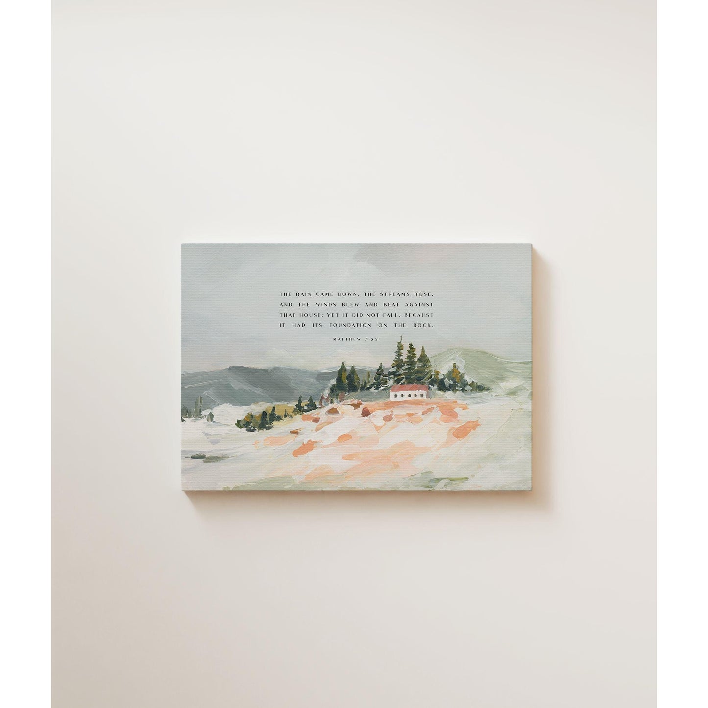 Christian Art - Landscape with Bible Verses Matthew 7:24-26