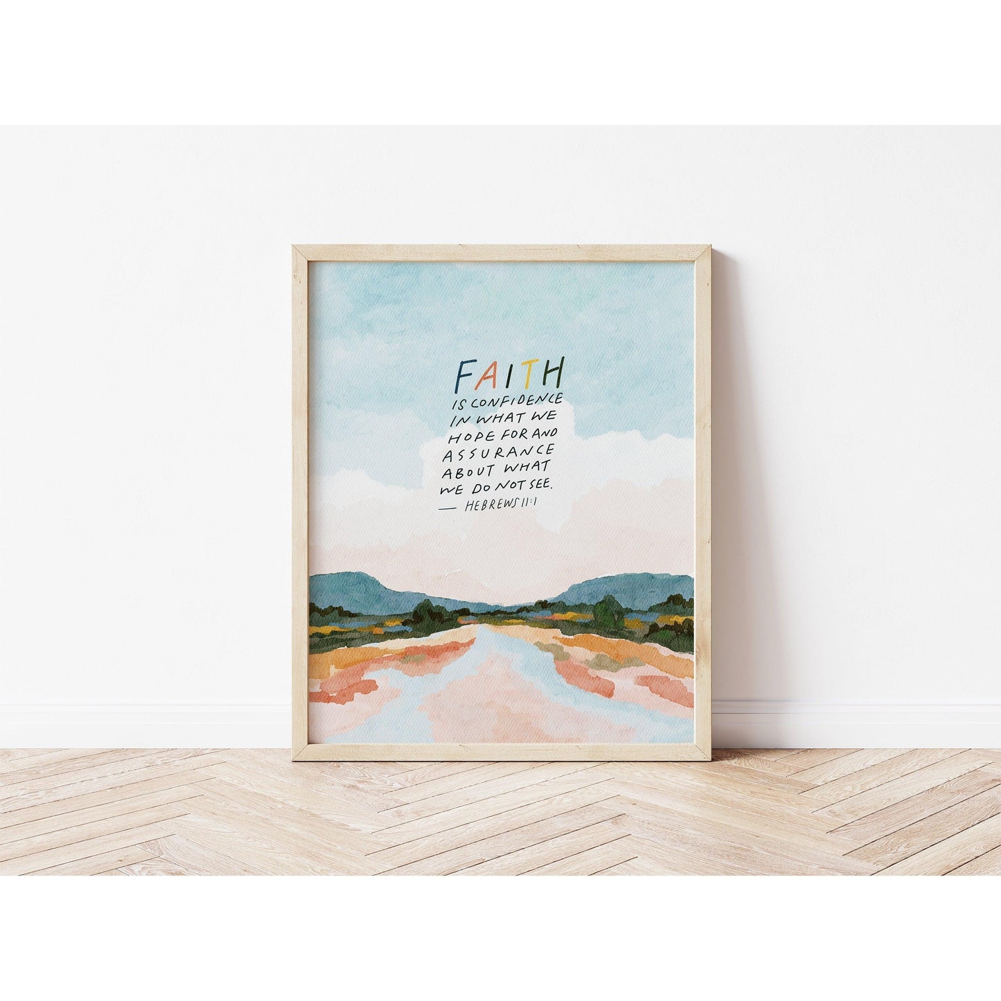 Modern Christian Art - Landscape Art with Scripture Hebrews 11:1