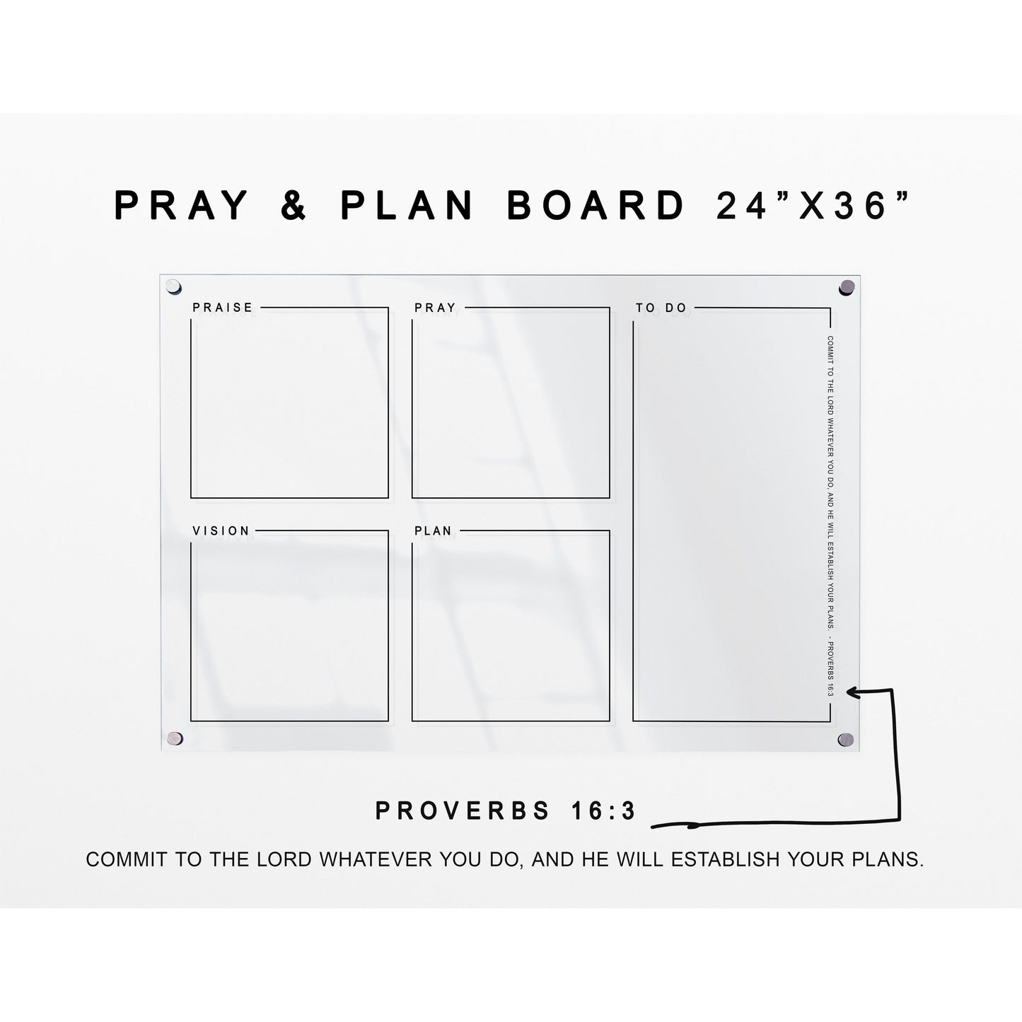Pray & Plan Acrylic Board | Christian Acrylic Planner | Proverbs 16:3 24"x36"