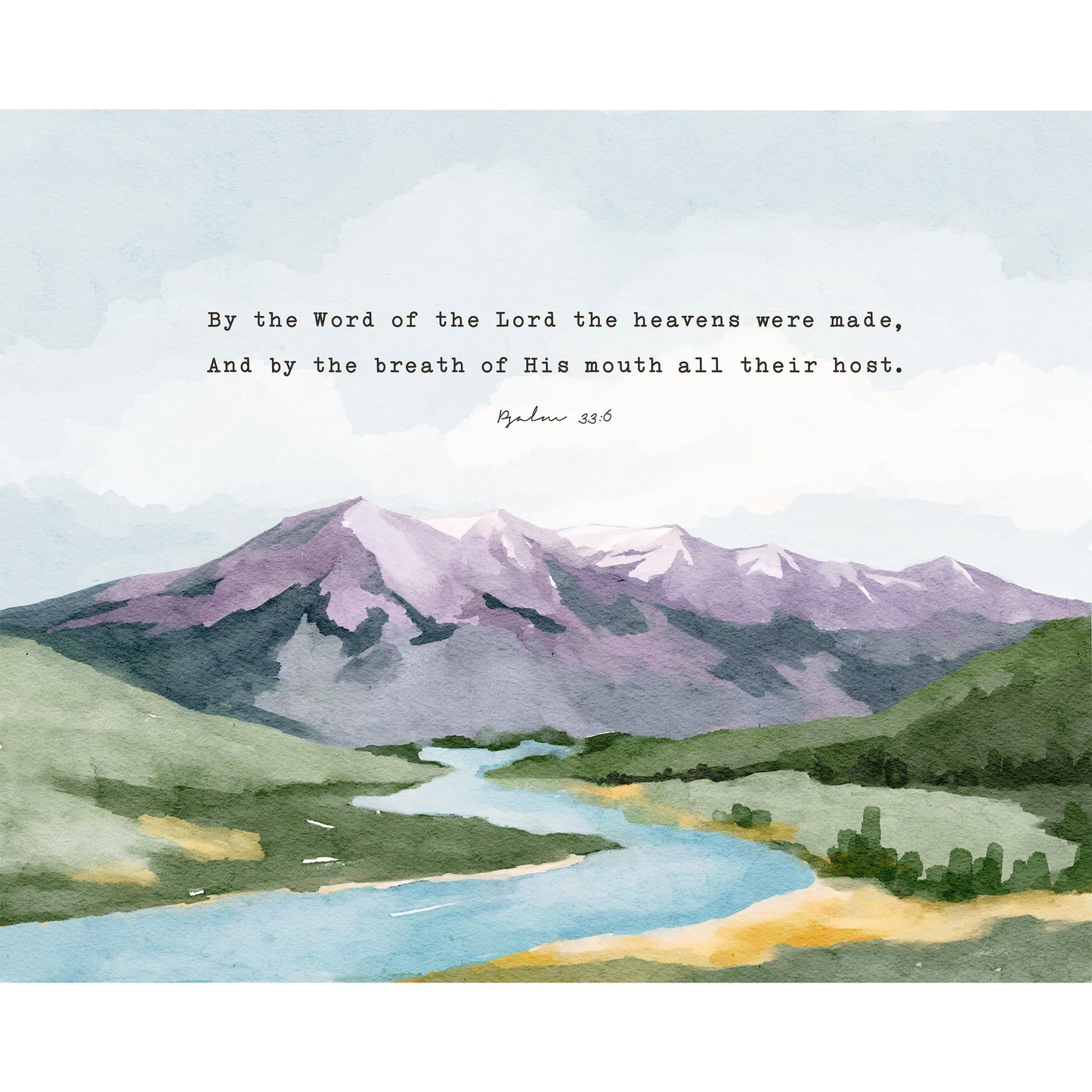 Scripture Art Psalm 33 Bible verses Watercolor Landscape - Creation Sings
