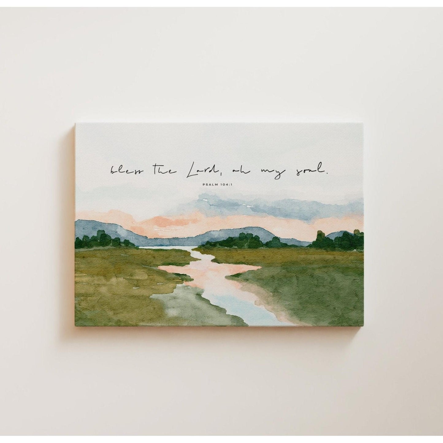 Scripture with Landscape Art - BLESS THE LORD