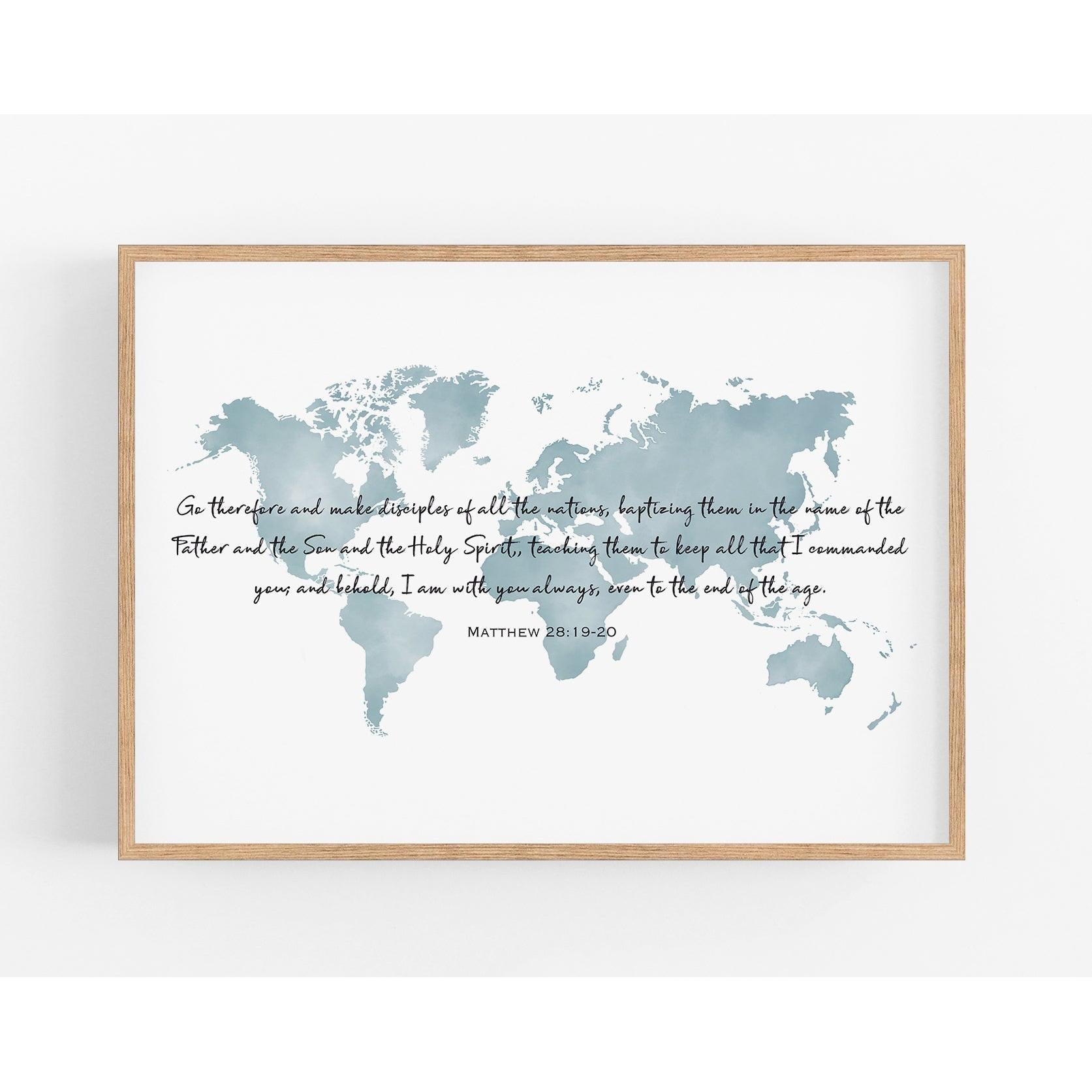 World Map Art Print with Bible Verse Matthew 28:19-20