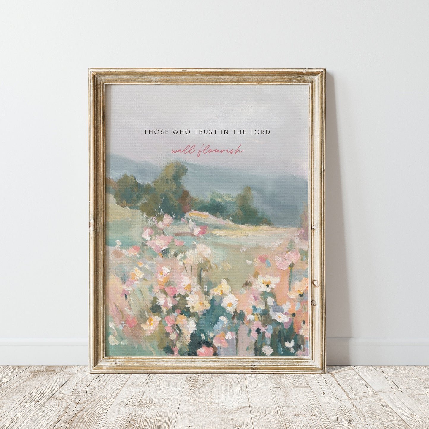 Christian wall art of wildflowers and trees with Bible verse trust and flourish