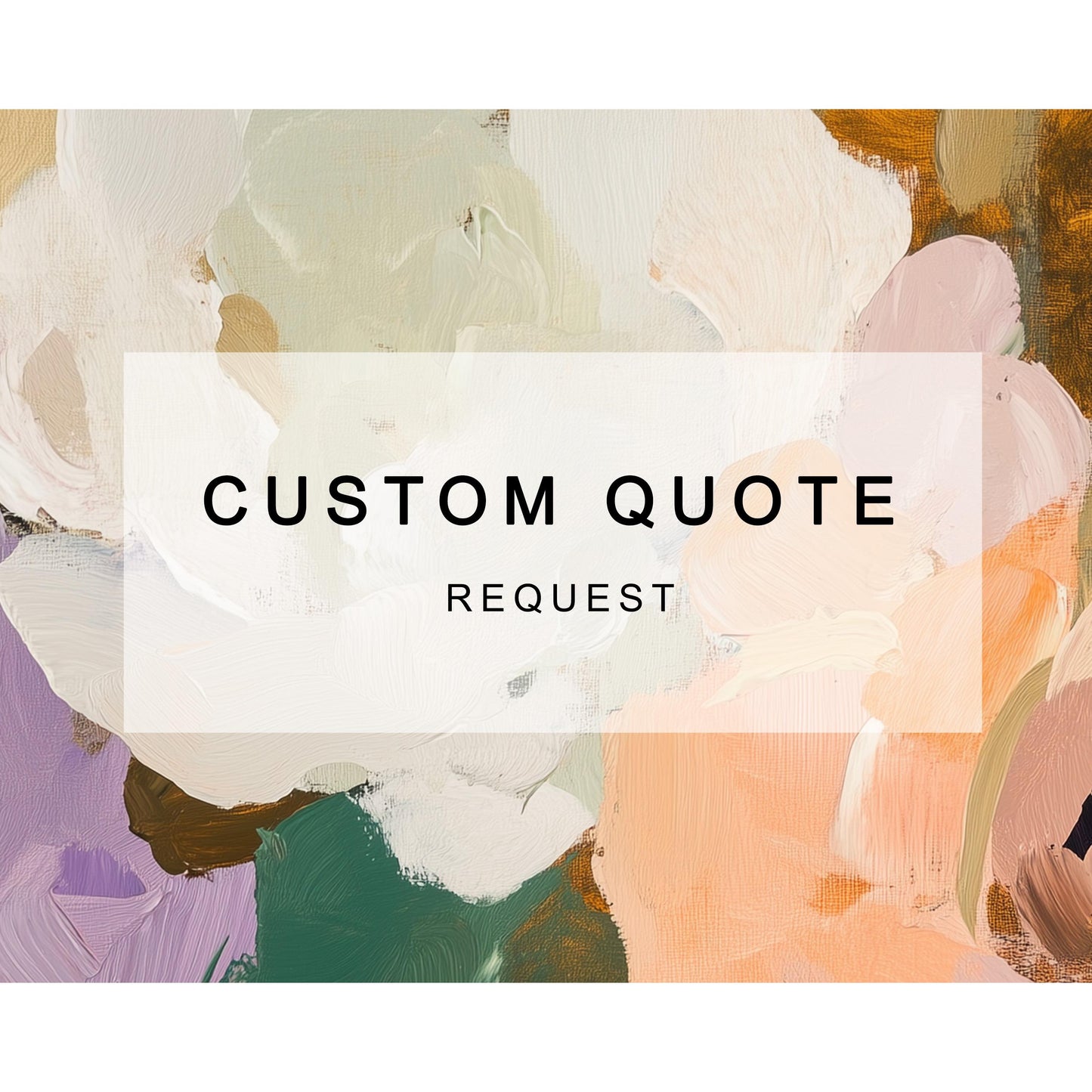 Custom Quote Request