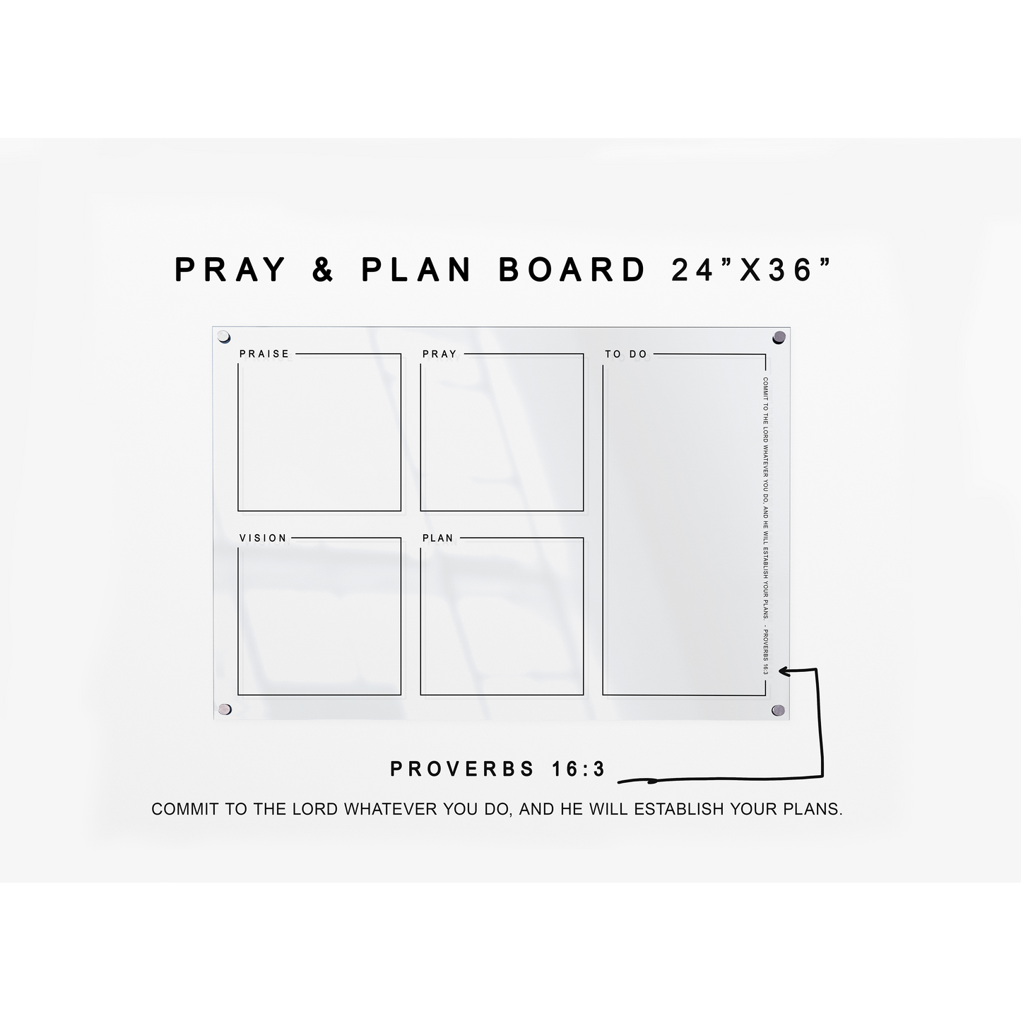 Pray & Plan Acrylic Board | Christian Acrylic Planner | Proverbs 16:3 24"x36"