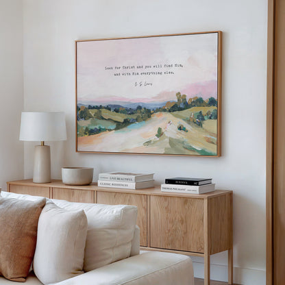 C S Lewis Quote "Look for Christ" - Contemporary Christian Wall Art