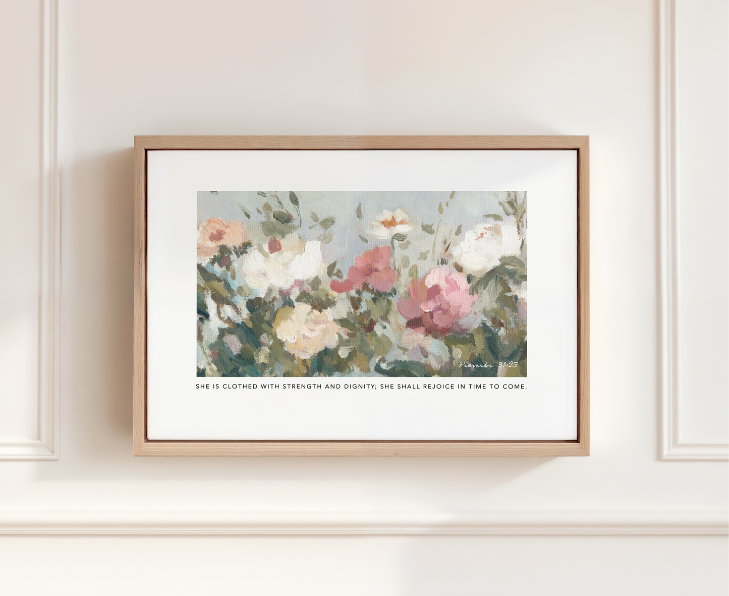 Christian floral wall art print with Proverbs 31:25 strength and dignity