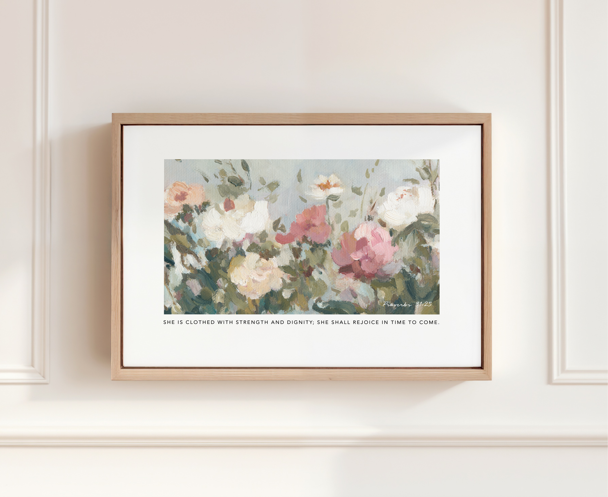 Christian floral wall art print with Proverbs 31:25 strength and dignity