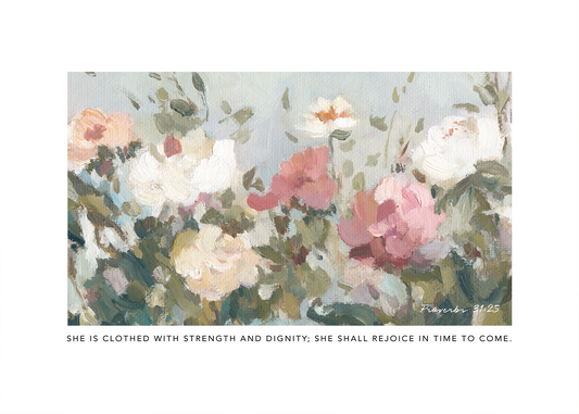 Christian floral wall art print with Proverbs 31:25 strength and dignity