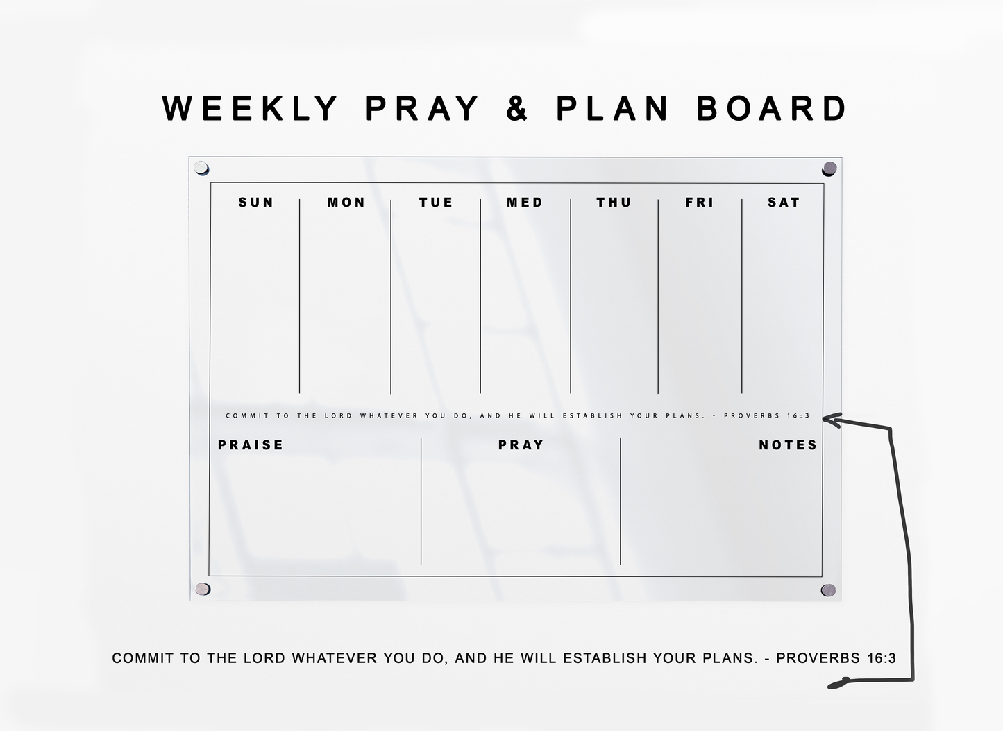 Pray & Plan Acrylic Board | Christian Acrylic Planner | WEEKLY Planner 24"x36"