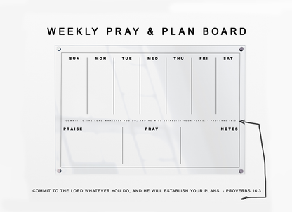 Pray & Plan Acrylic Board | Christian Acrylic Planner | WEEKLY Planner 24"x36"