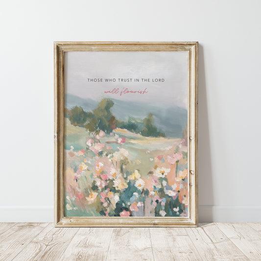 Christian wall art of wildflowers and trees with Bible verse trust and flourish