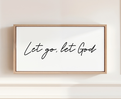 Peaceful bedroom wall art Let Go Let God Christian sign