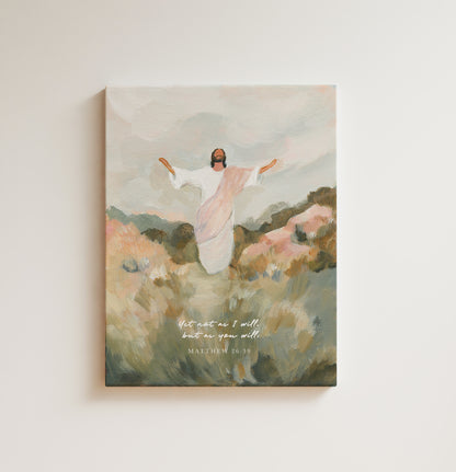 jesus praying wall art not my will but yours christian print