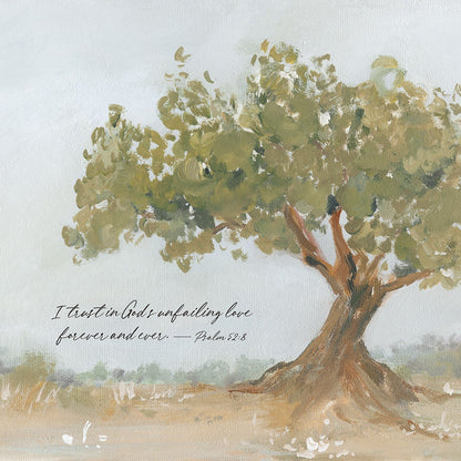 Psalm 52:8 Christian wall art featuring a hand-painted olive tree and the words “I trust in God’s unfailing love forever and ever.”